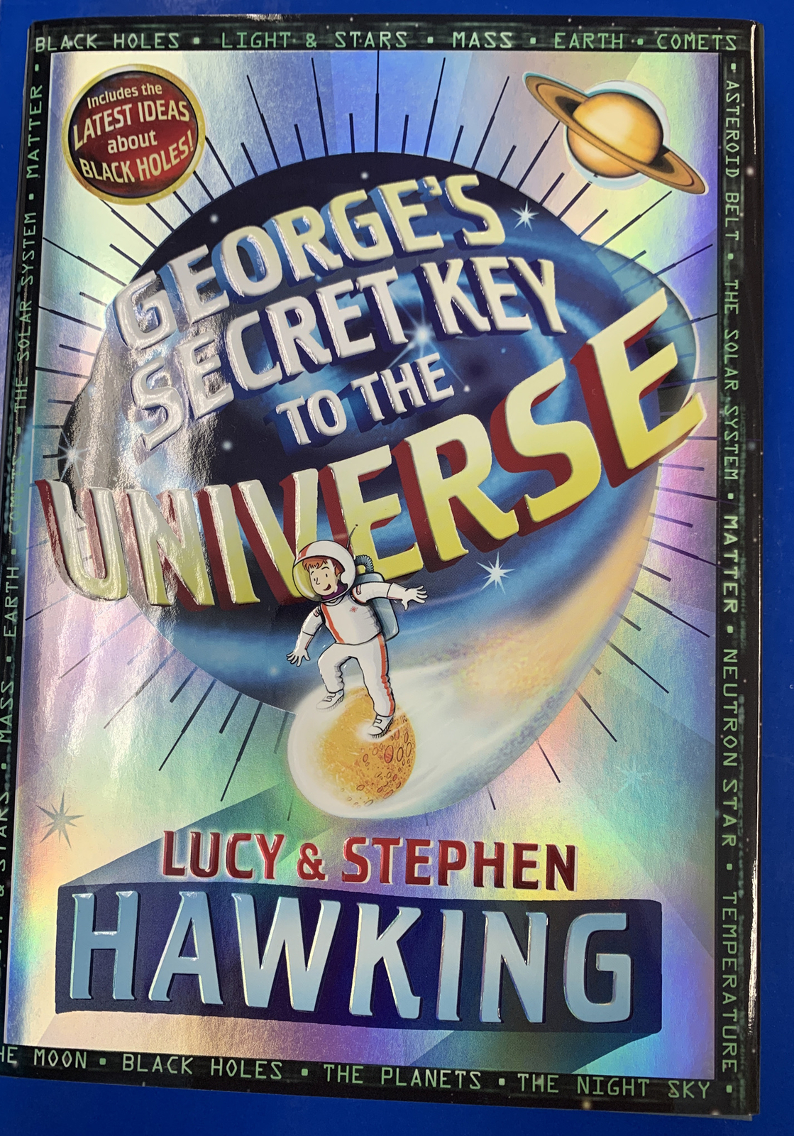 George’s Secret Key to the Universe by Lucy & Stephen Hawking – Hardcover