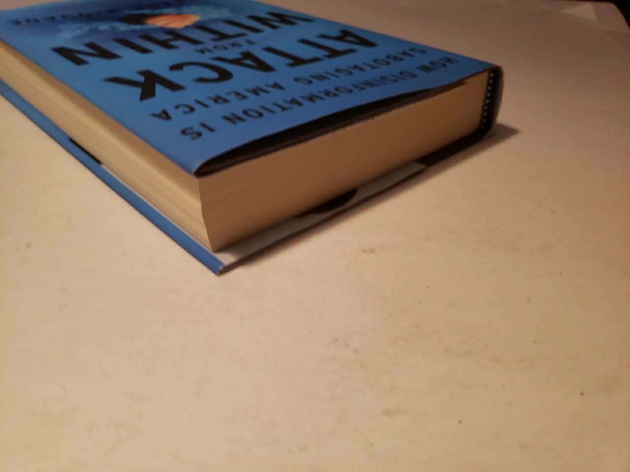 Attack from Within: How Disinformation Is Sabotaging by Barbara McQuade SIGNED