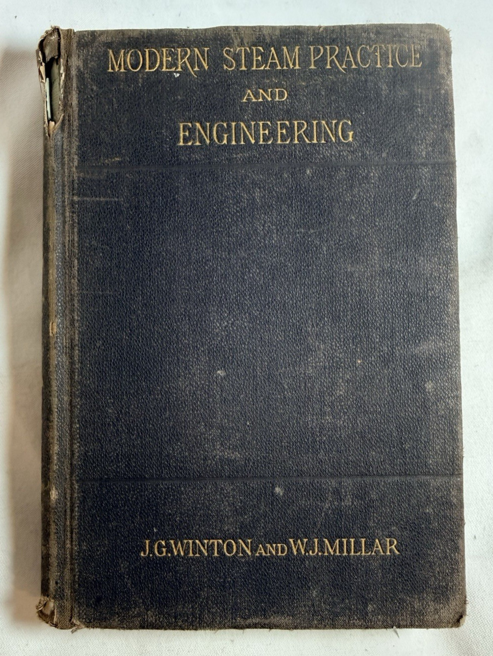 Modern Steam Practice and Engineering, Vol 3 by John G Winton, 1883 Hardcover