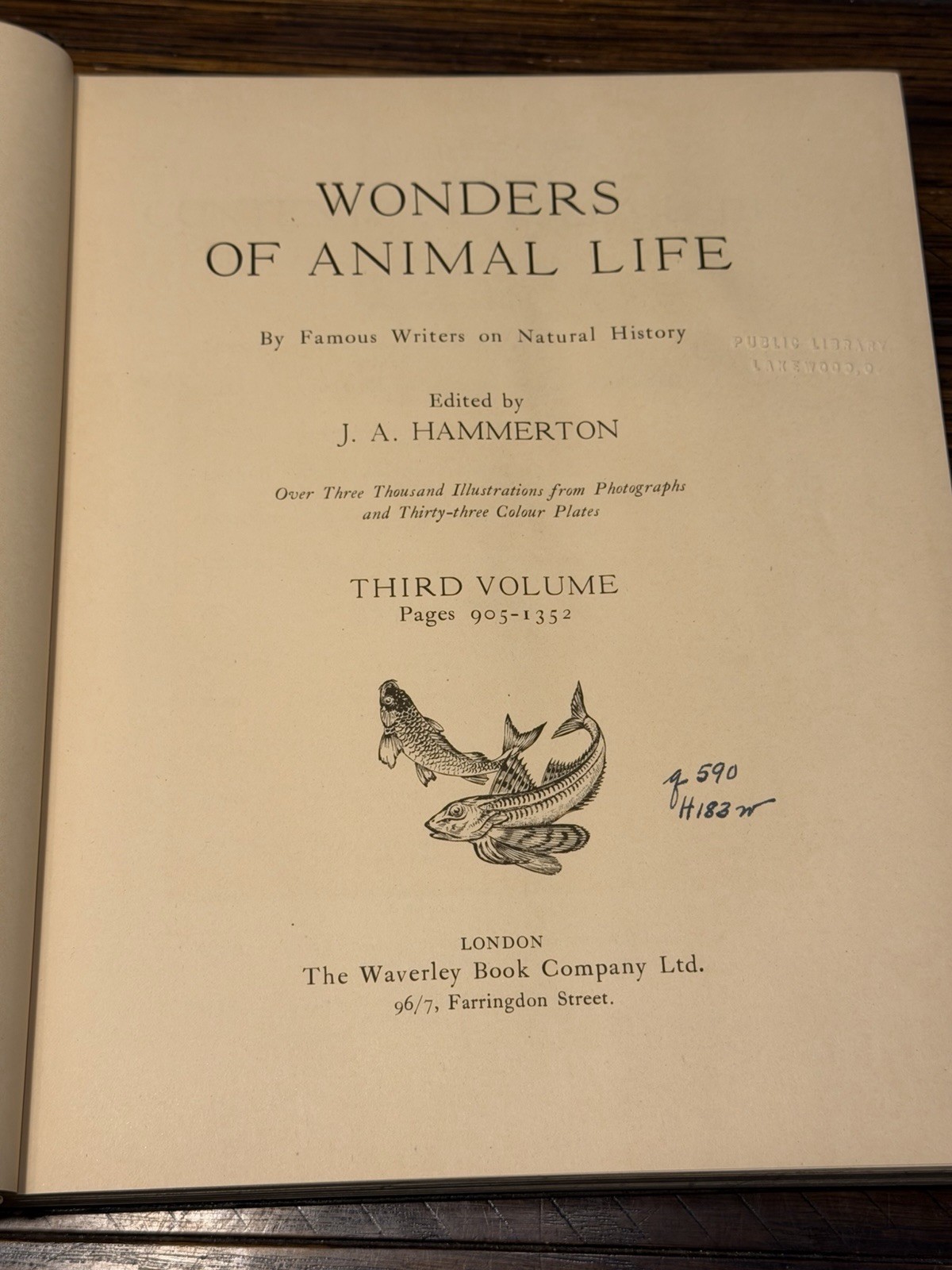Wonders of Animal Life Volumes 1-4 J A Hammerton HC Waverley Natural History