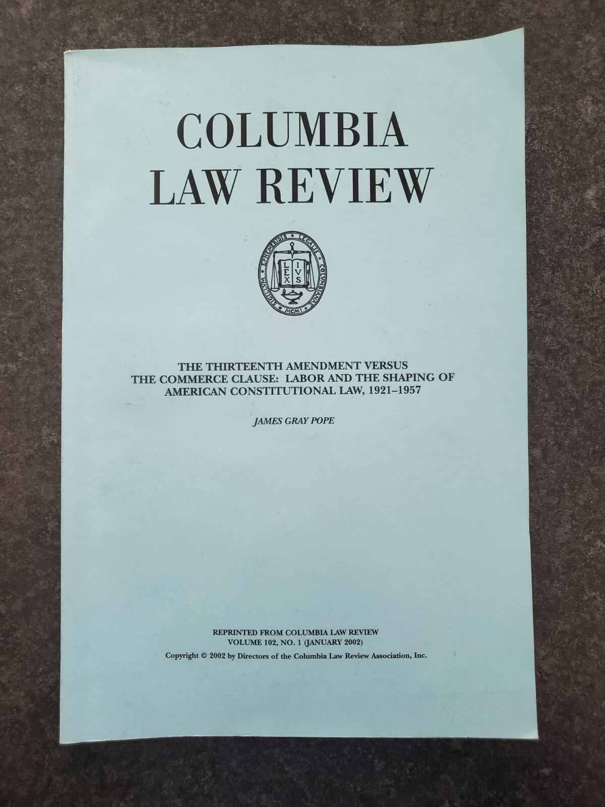 Columbia Law Review Volume 102 No 1 January 2002 Vg Paperback James Gray Pope