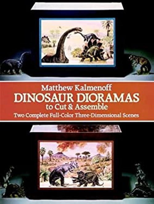 Dinosaur Dioramas to Cut and Assemble Paperback Matthew Kalmenoff