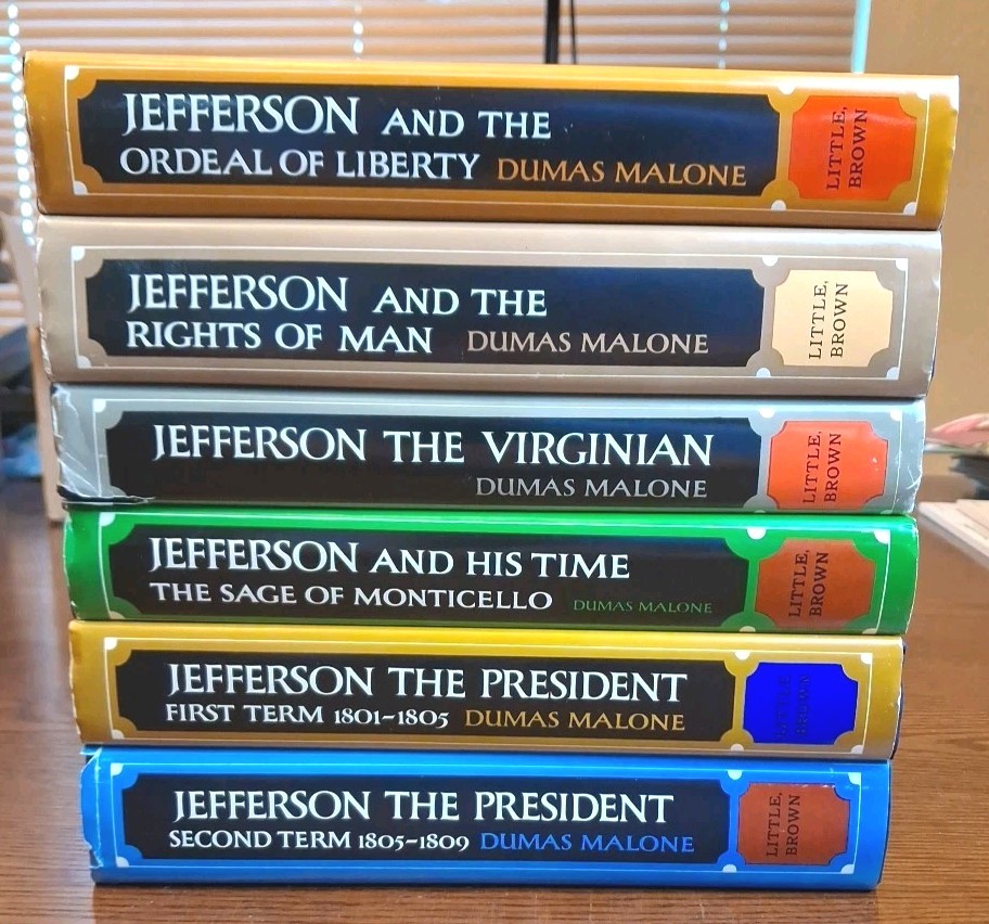 Jefferson And His Time Dumas Malone Thomas Jefferson Complete 6 Volume Set HCDJ