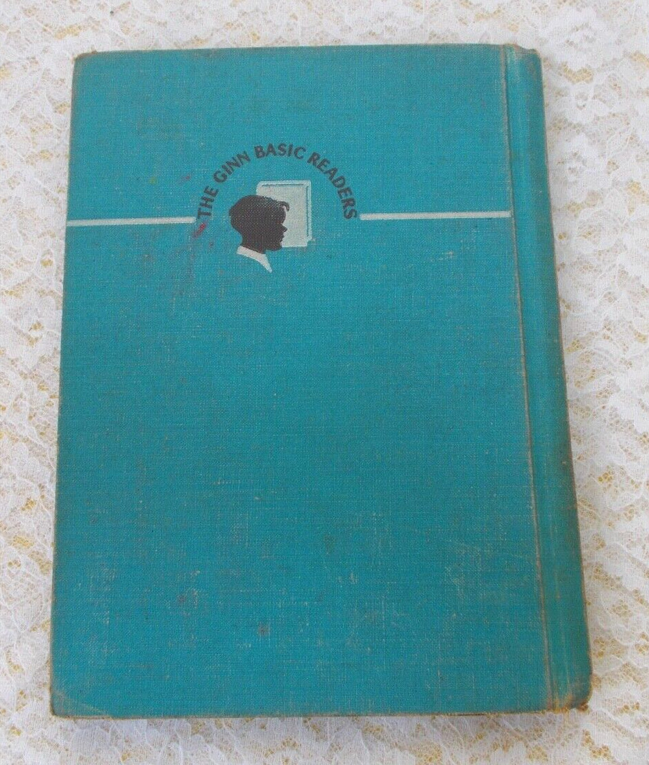 Ginn & Co. Basic Reader “The Little White House” 1953 – 161 Pages Ousley/Russell