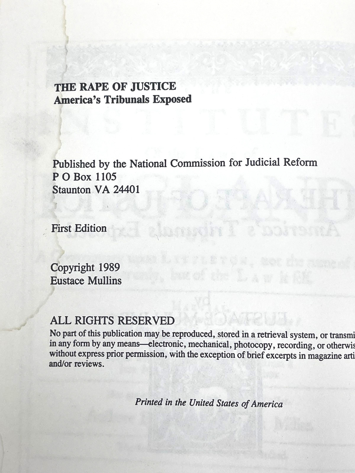The Rape of Justice: America’s Tribunals Exposed Eustace Mullins 1st Edition