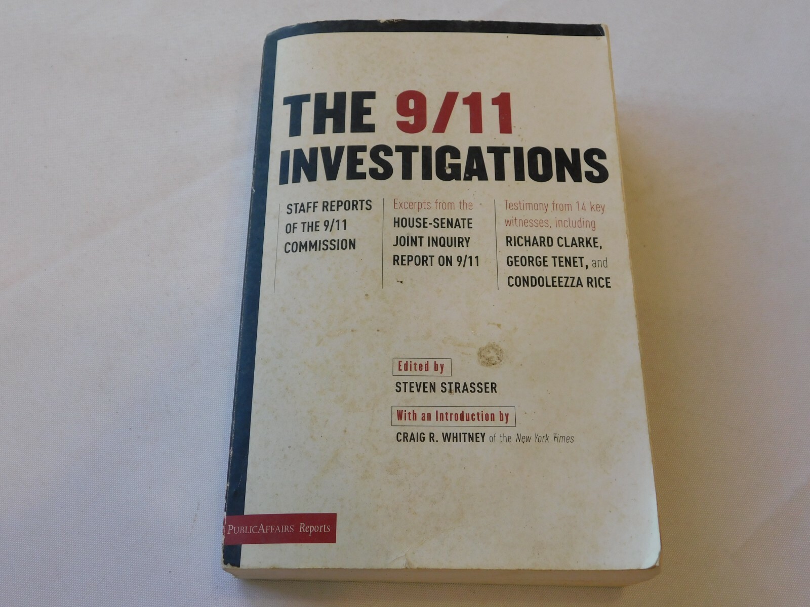 PublicAffairs Reports Ser.: The 9/11 Investigations : Staff Reports of the 9/11