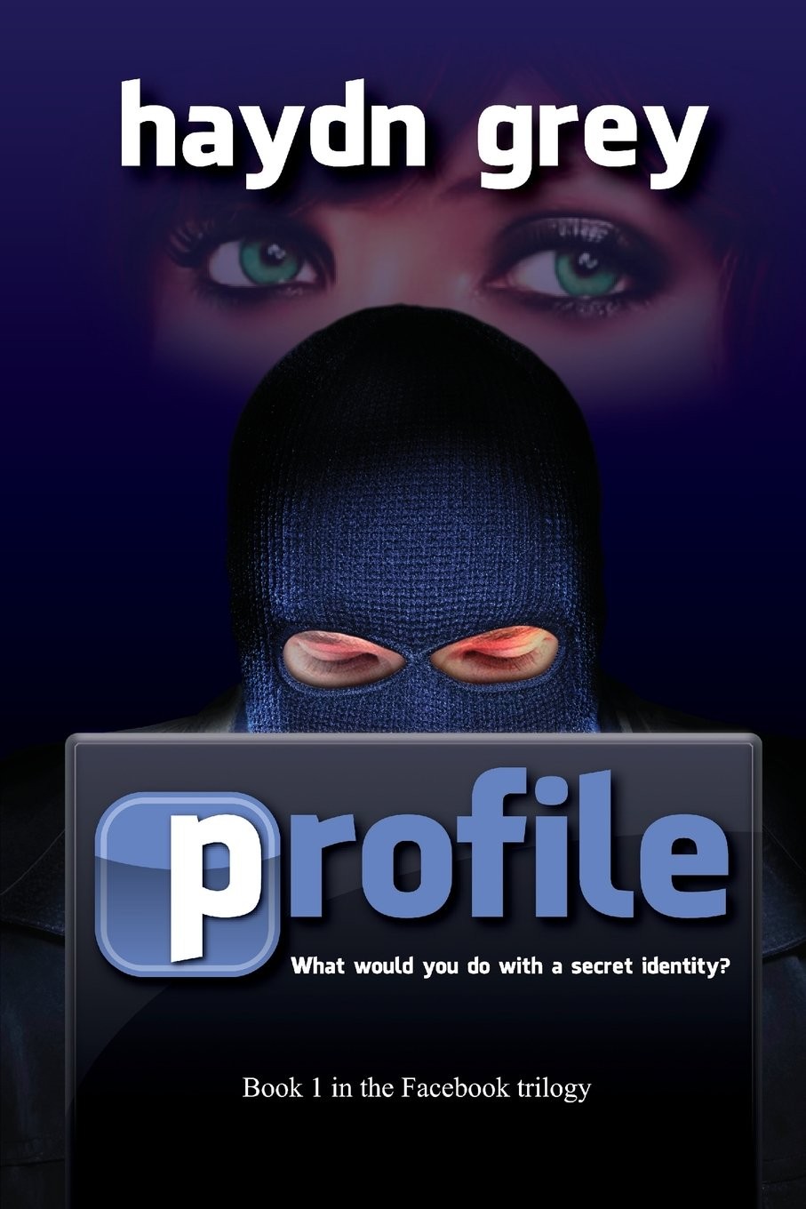 Profile (The Facebook trilogy)