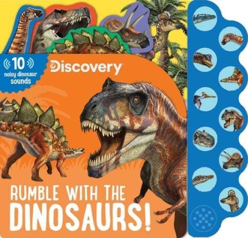 Discovery: Rumble with the Dinosaurs! (10-Button Sound Books) – GOOD