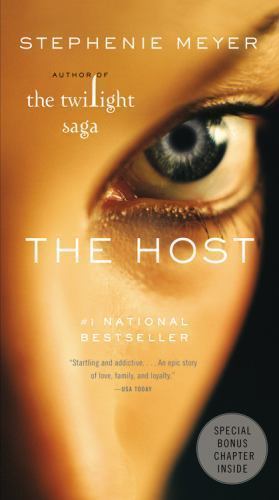 The Host: A Novel – paperback, Stephenie Meyer, 9780316043045