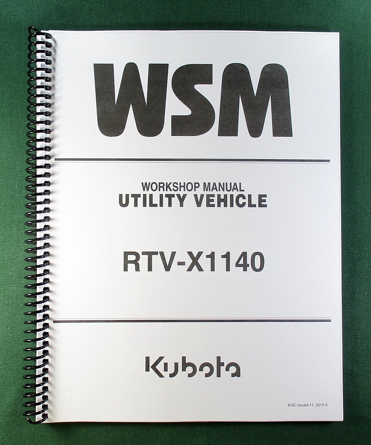Kubota RTV-X1140 Workshop Manual: Full Color 417 Pages & Protective Covers!