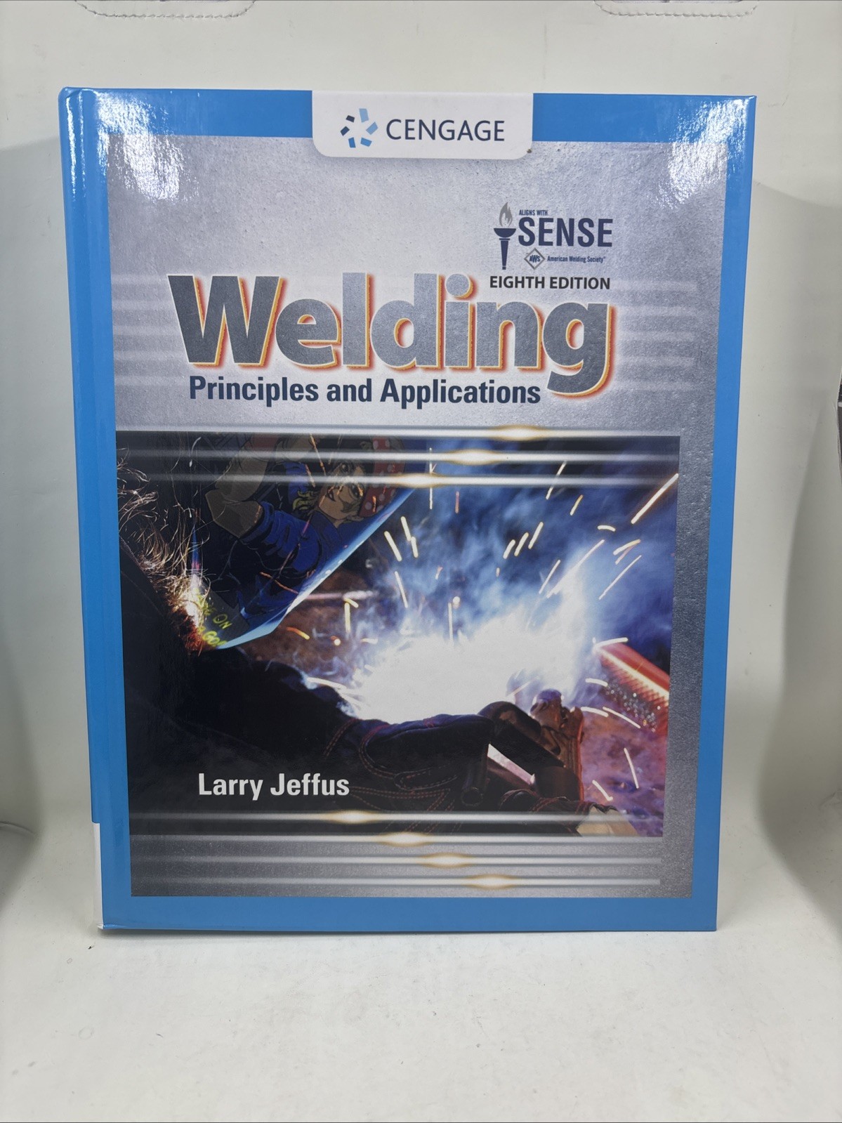 Mindtap Course List Ser.: Welding : Principles and Applications by Larry Jeffus
