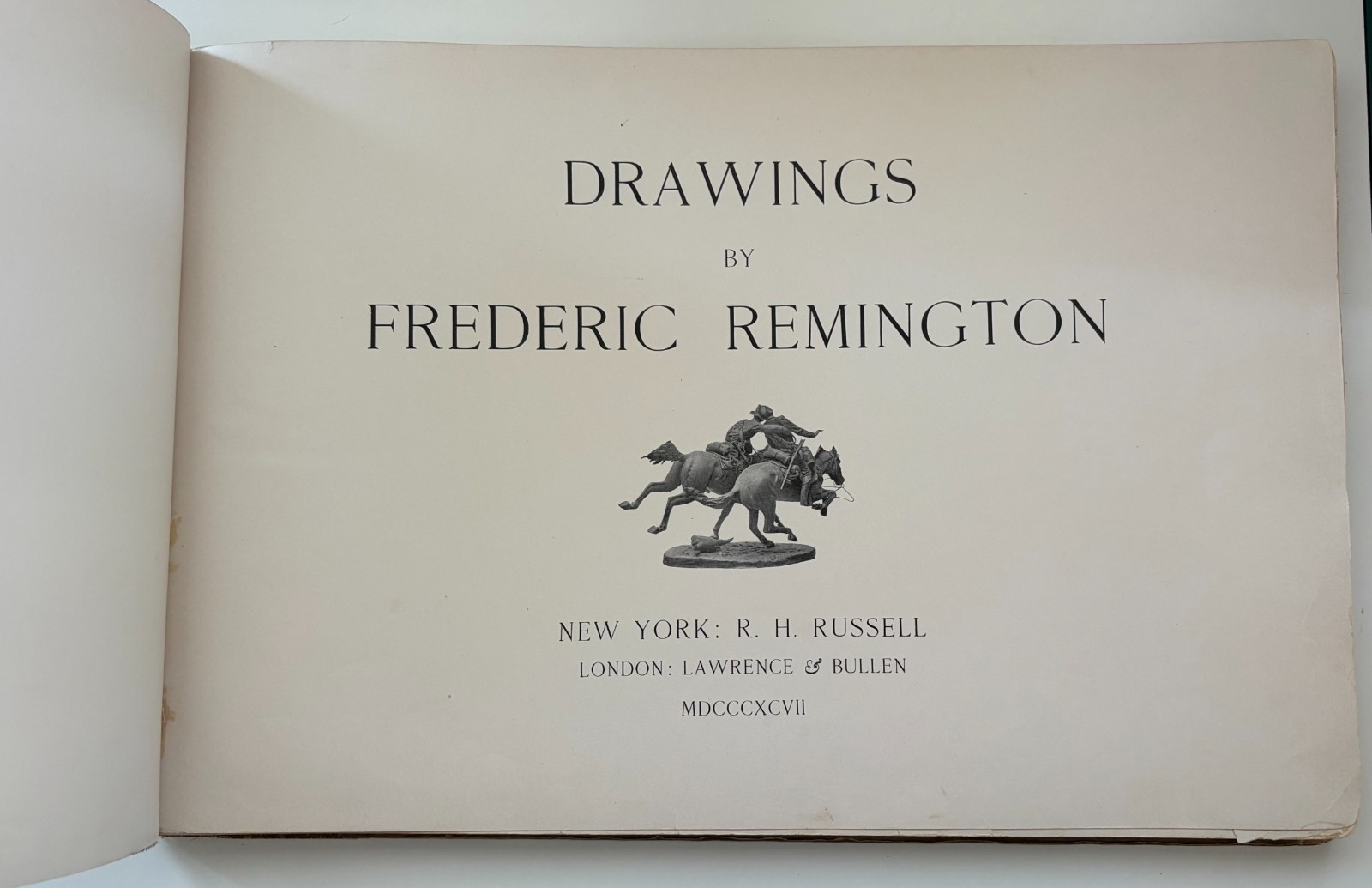 Drawings by Frederic Remington 1897 First Edition Hardcover 61 Plates