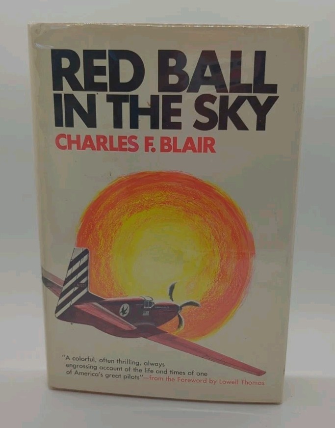 Signed! Red Ball in the Sky by Charles F. Blair (1969, Random House)
