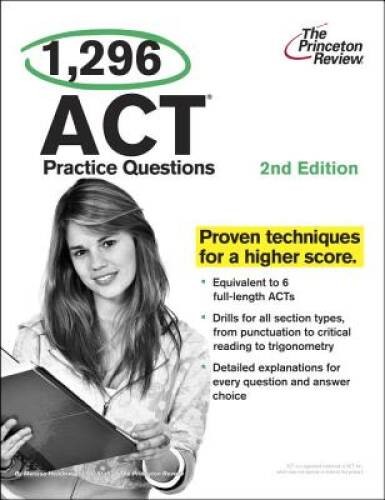 1,296 ACT Practice Questions, 2nd Edition (College Test Preparation) – GOOD