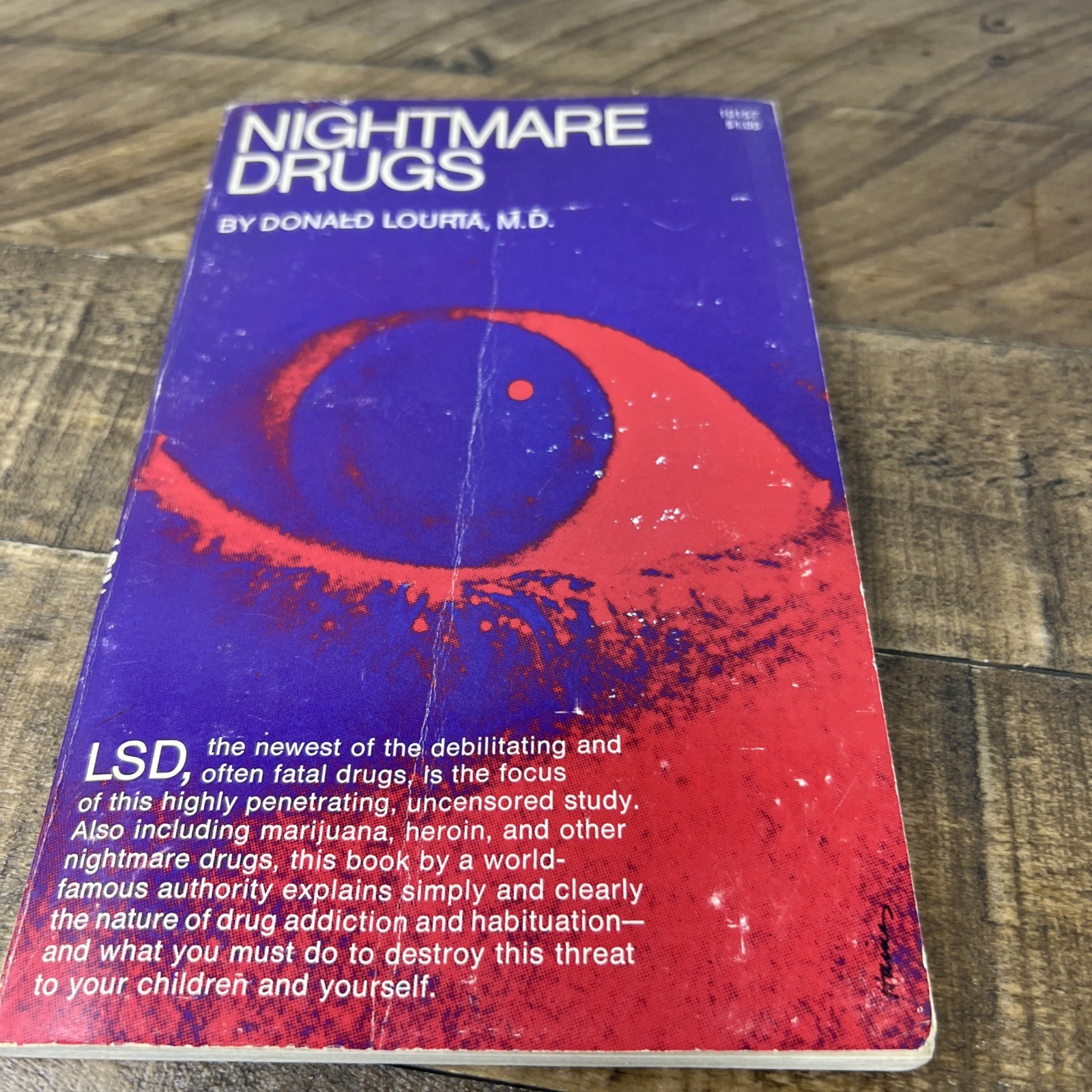 Nightmare Drugs Donald Louria MD LSD Pocket Books 1966 1st Edition Ex-Library