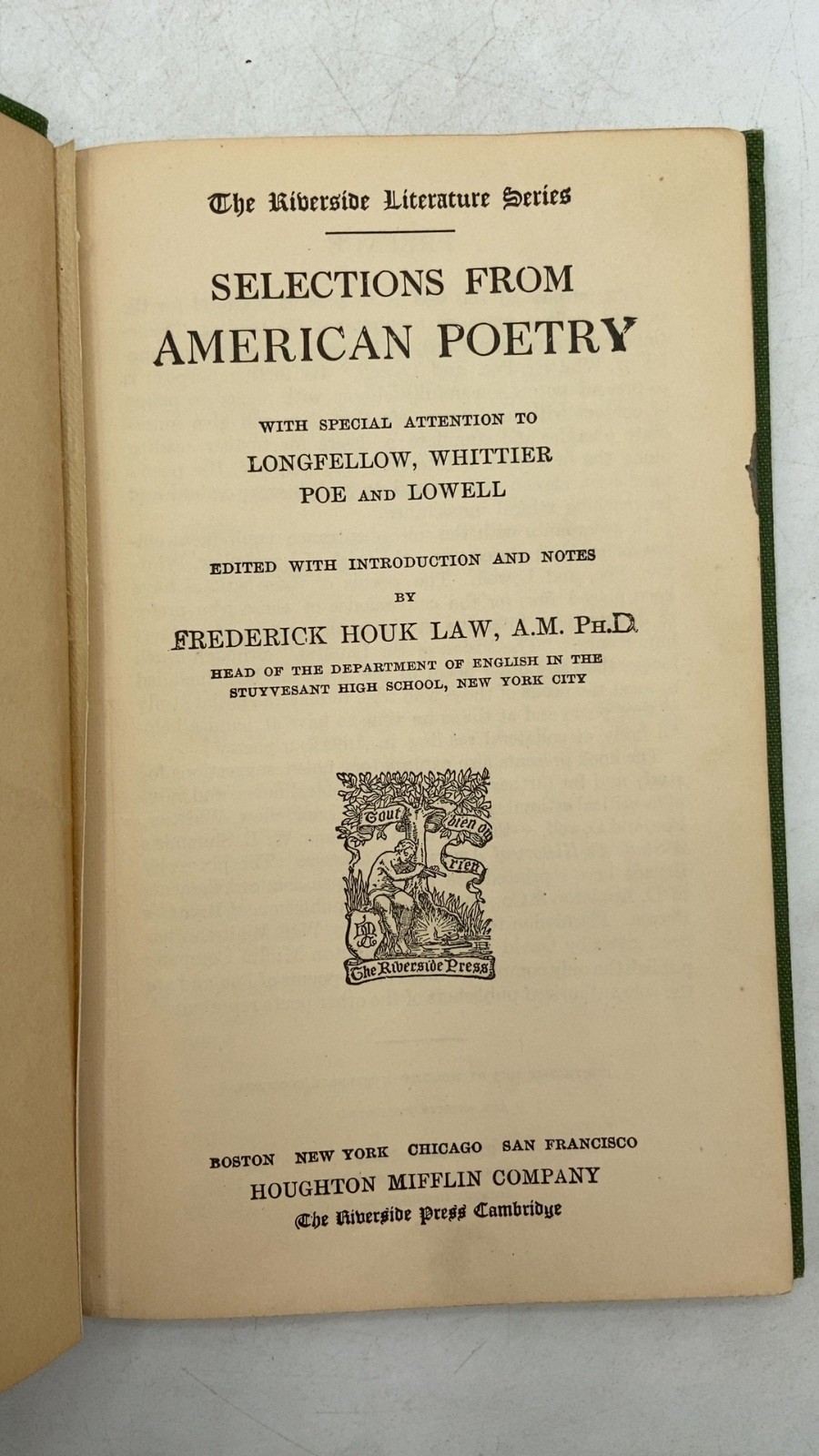 Selections from American Poetry Frederick Houk Law, A.M. Ph.D. Hardcover 1915