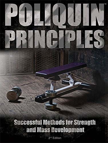 Poliquin Principles: Successful Methods for Strength and Mass Development by…