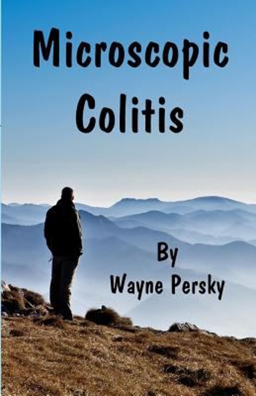 Microscopic Colitis : Revised Edition Paperback Wayne Persky