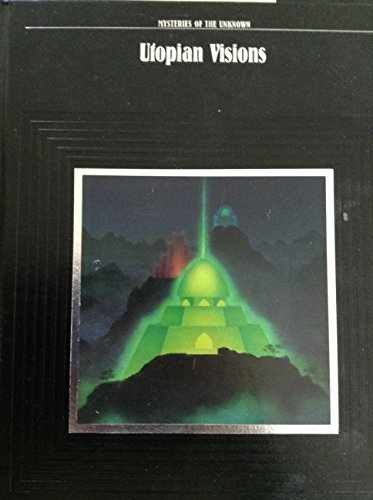 Utopian Visions (Mysteries of the – Hardcover, by Constable George – Very Good