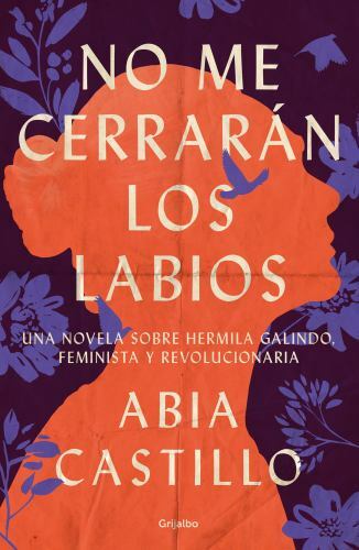 No Me Cerrarán Los Labios / My Lips Will Not Be Closed by Castillo, Abia