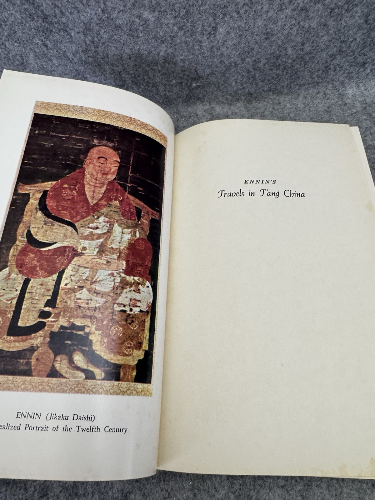 1955 Ennin’s Travels in T’ang China Edwin O Reischauer Hardcover