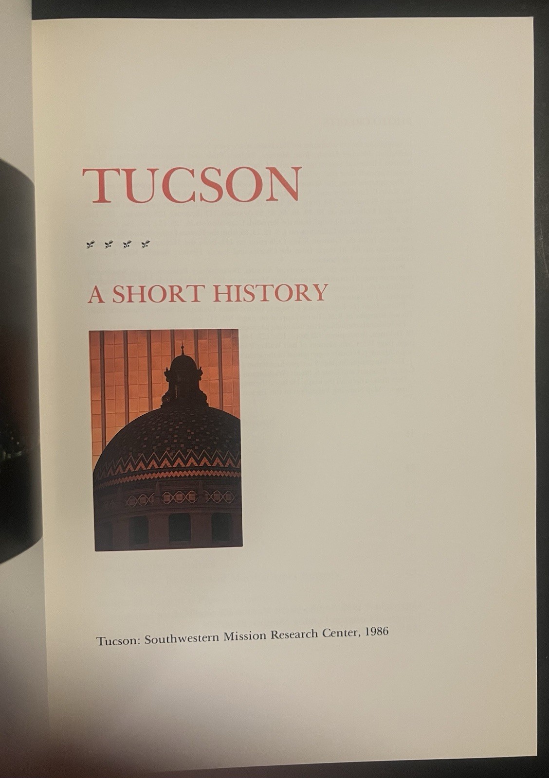 ‘Tucson: A Short History’ by Charles W Polzer (1988 Paperback) Signed!