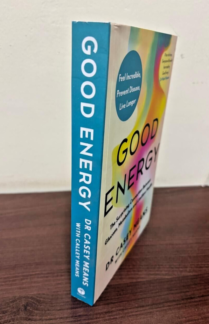 Good Energy: The Surprising Connection Between Metabolism and Limitless Health