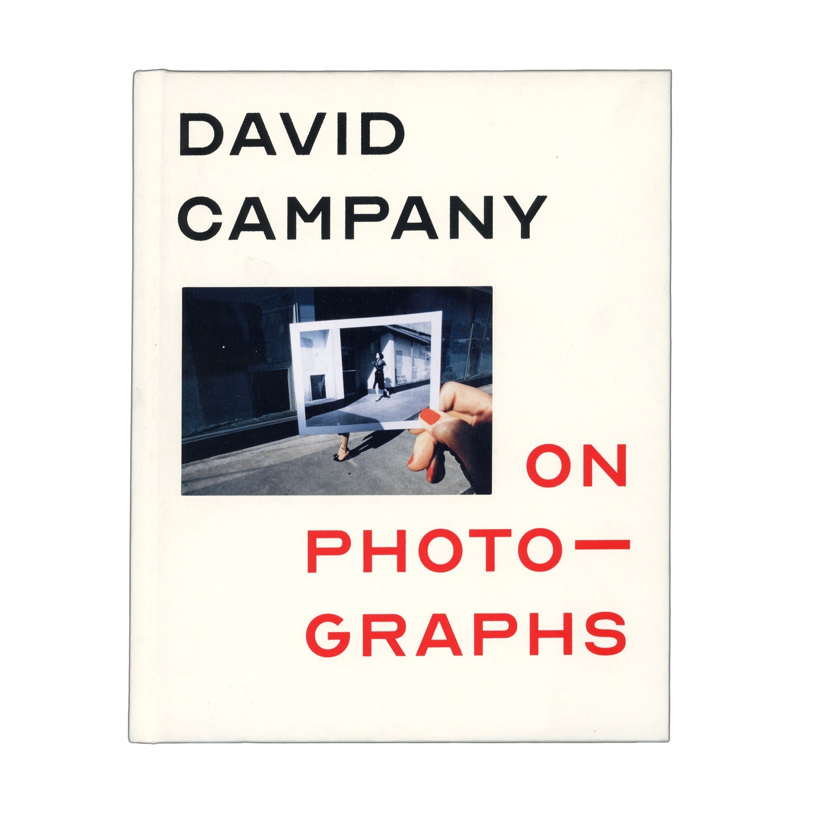On Photographs by David Campany, HardCover Book, Original Version, UK Collection