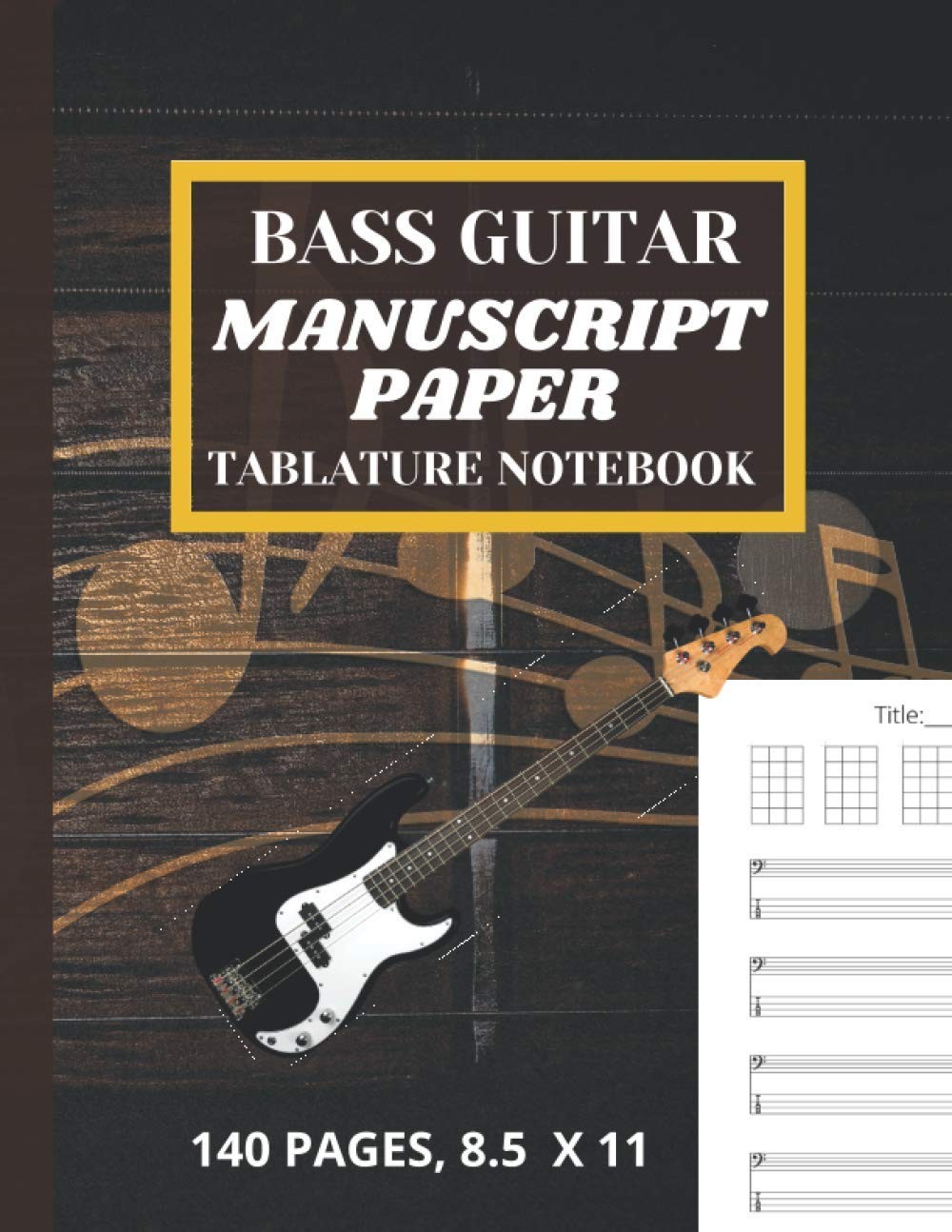 Bass Guitar Manuscript Tab Paper Notebook 4 string blank tabs with notation B…