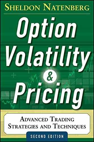 Option Volatility and Pricing: – Hardcover, by Natenberg Sheldon – Very Good u