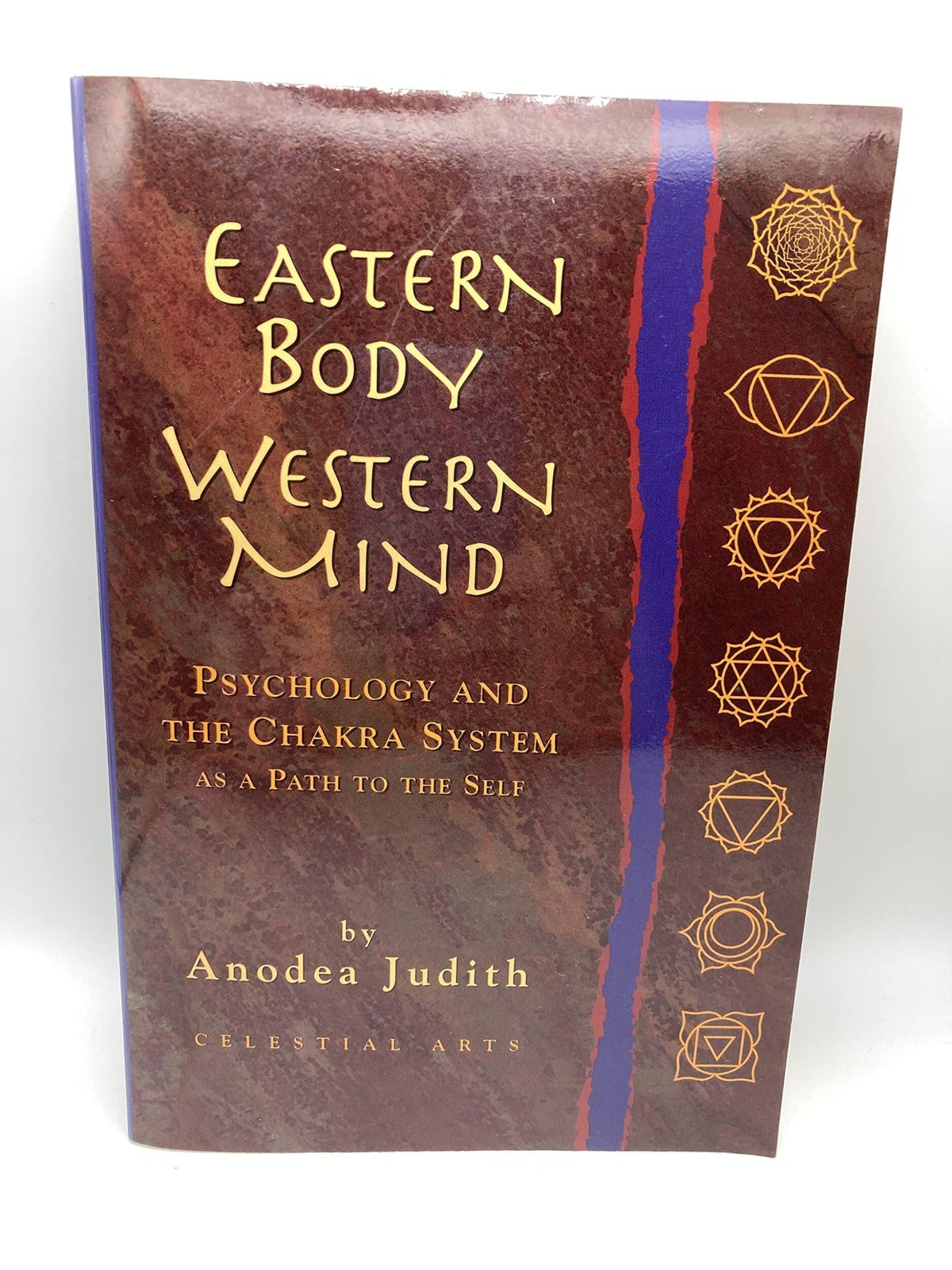 Eastern Body, Western Mind: Psychology and the Chakra System as a Path to th…