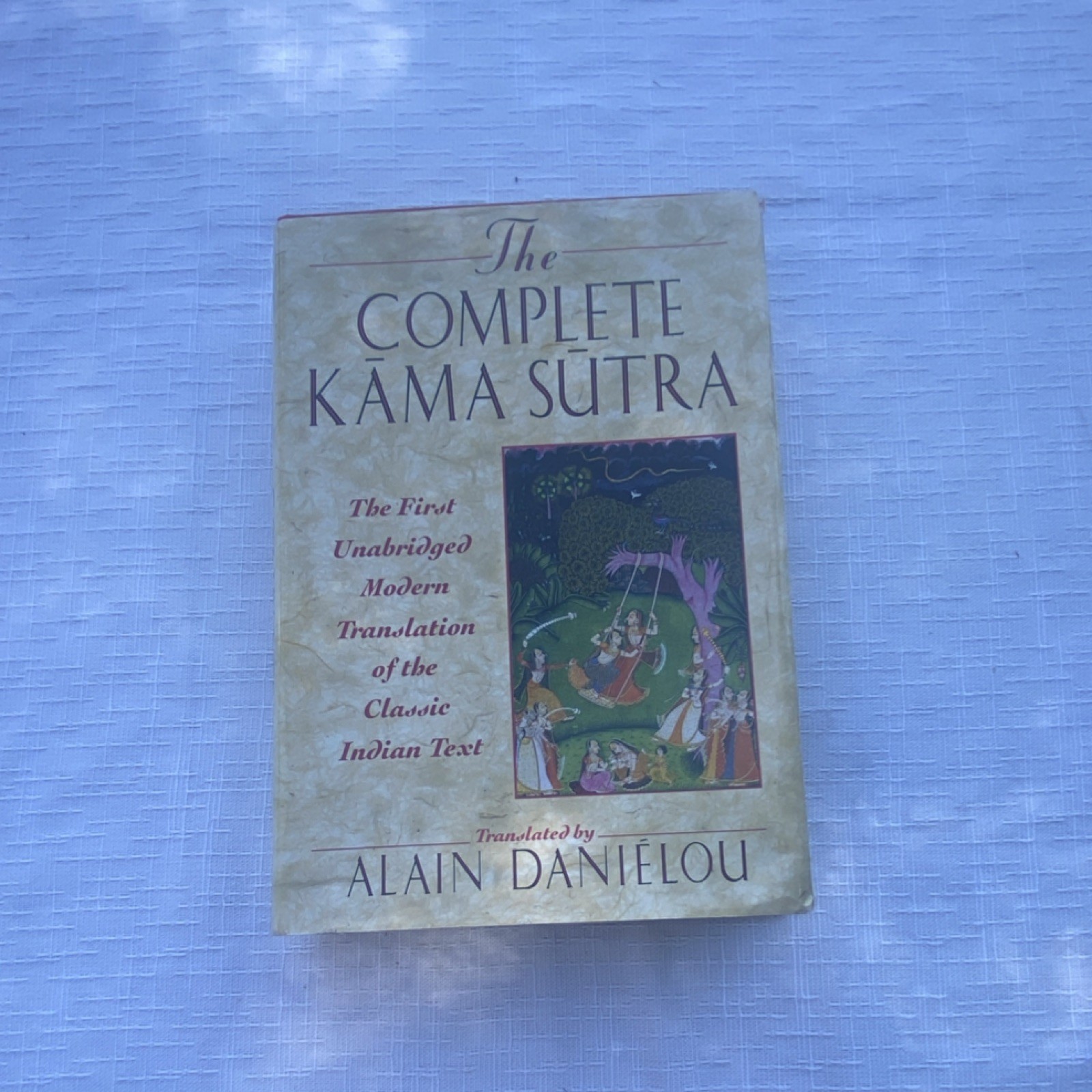 The Complete Kama Sutra Alain Daniélou Park Street Press Hardcover Love Hinduism