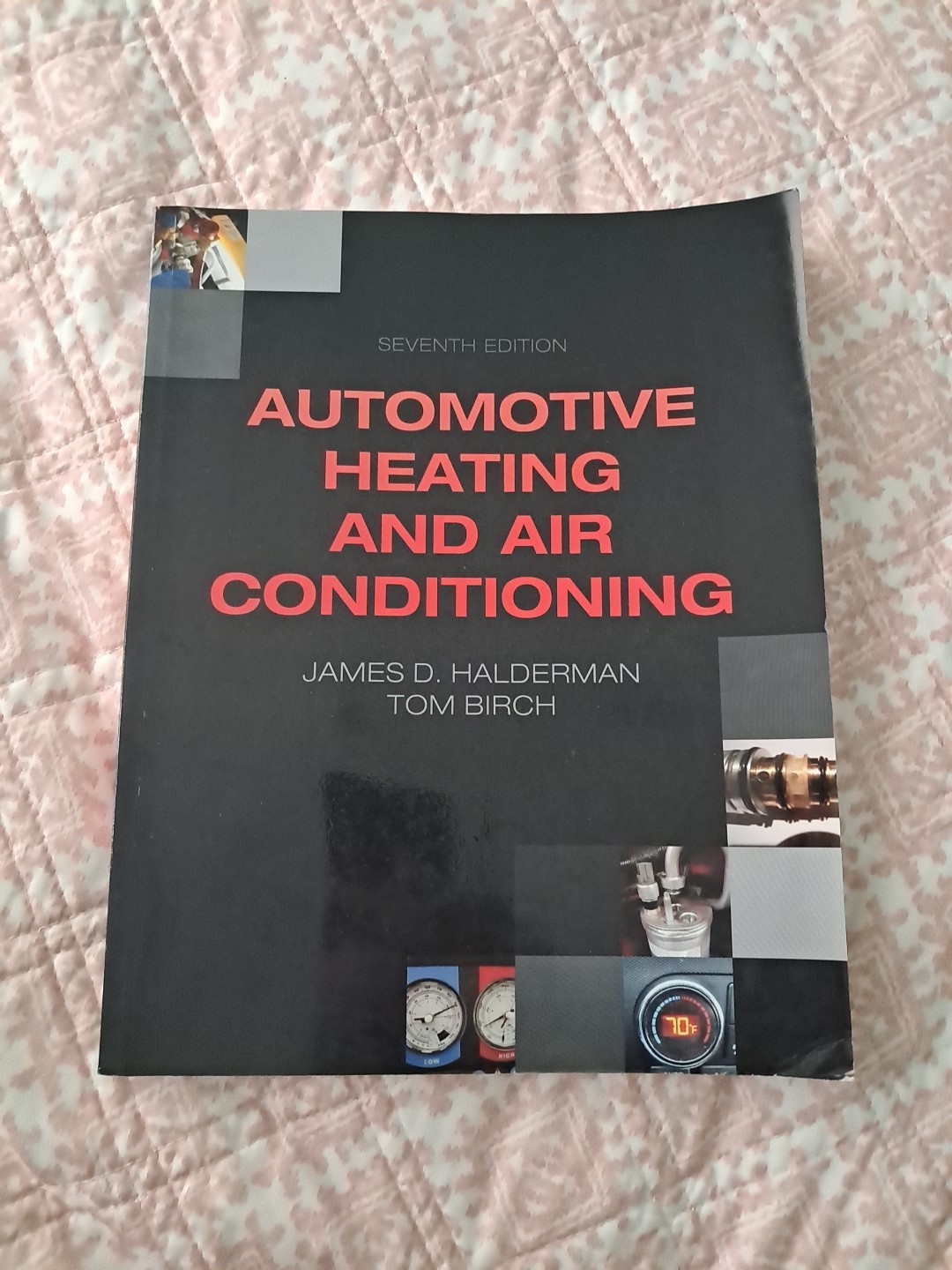 Automotive Heating and Air Conditioning Halderman Birch 7th Edition