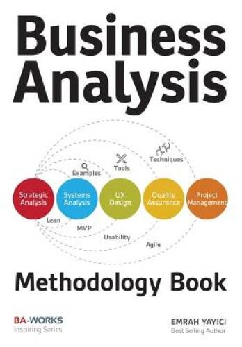 Business Analysis Methodology Book – Paperback By Yayici, Emrah – GOOD