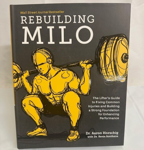 Rebuilding Milo: The Lifter’s Guide to Fixing Common Injuries and Building