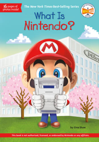 What Is Nintendo? (What Was?) – Paperback By Shaw, Gina – VERY GOOD