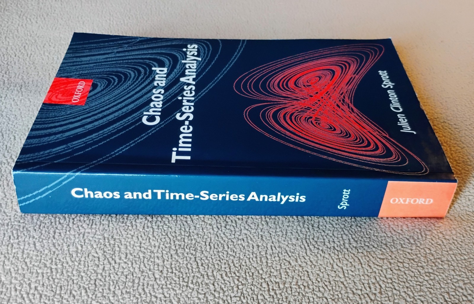 Chaos and Time-Series Analysis by Julien Clinton Sprott (2003, Uk-Trade Paper)