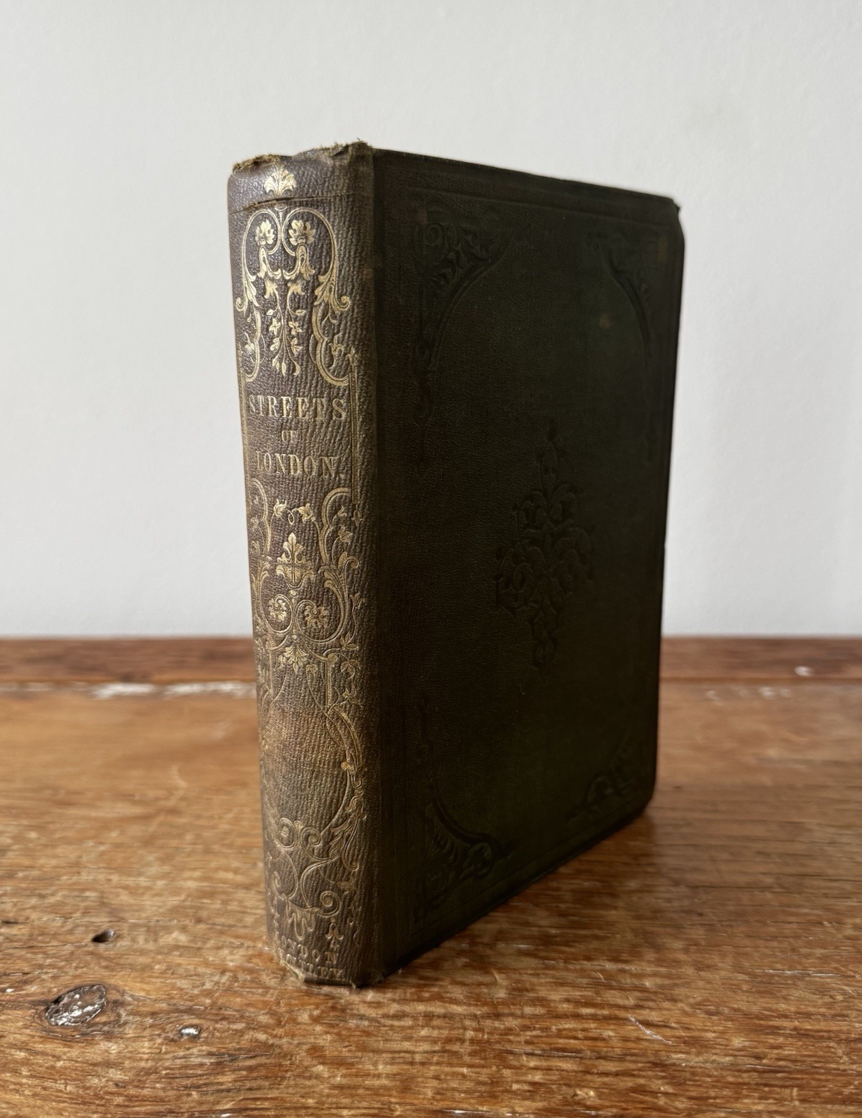 Antique Copy Streets of London by Thomas Smith 1849 Richard Bentley Book