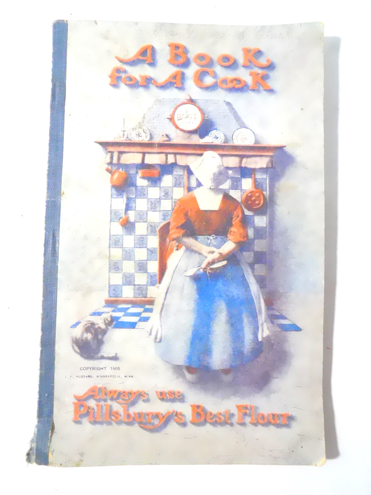1905 A Book For A Cook Pillsbury Flour Pamphlet 128 Pages Early Recipes