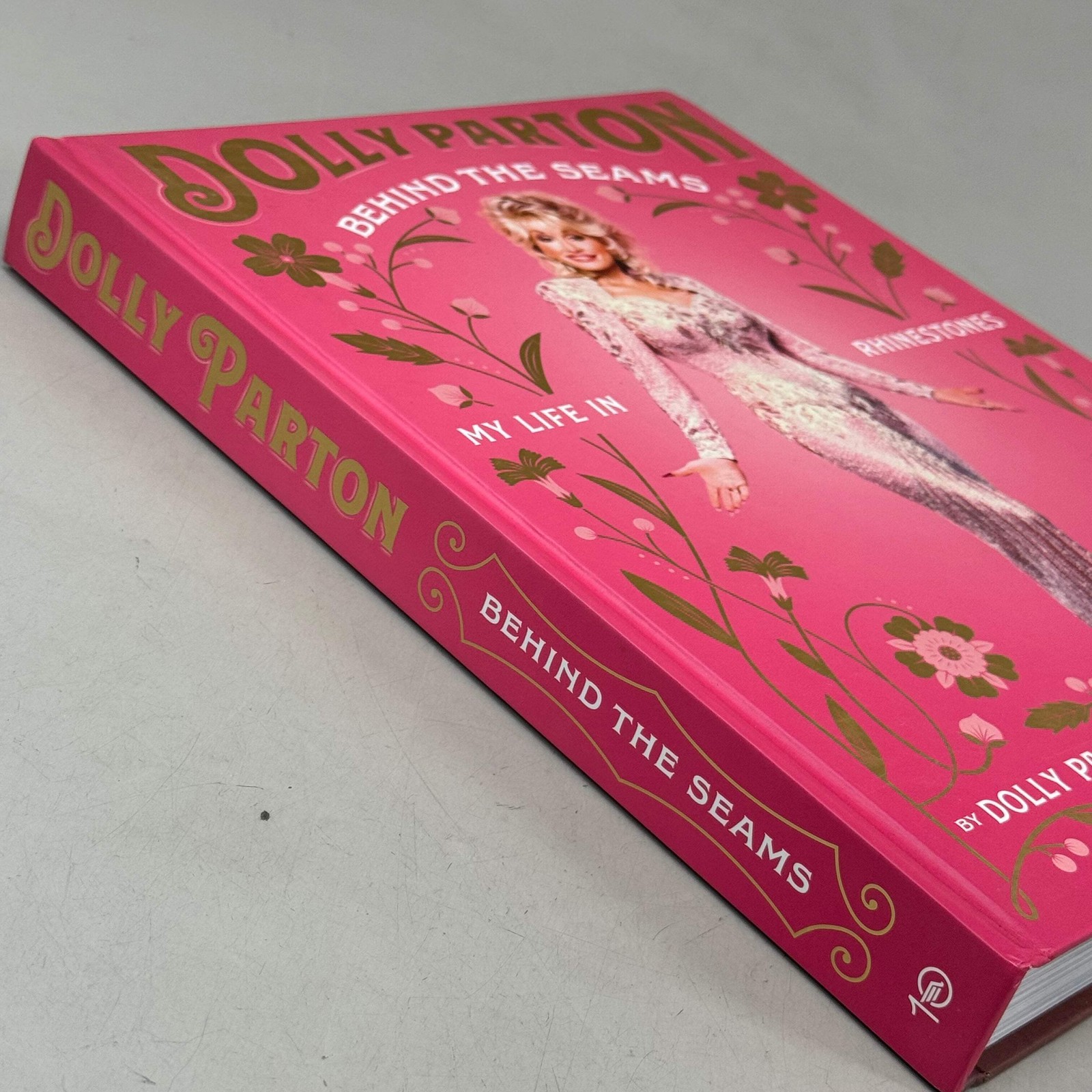 TEN SPEED PRESS (Hardcover) Dolly Parton Behind the Seams Dolly Parton Holly Geo