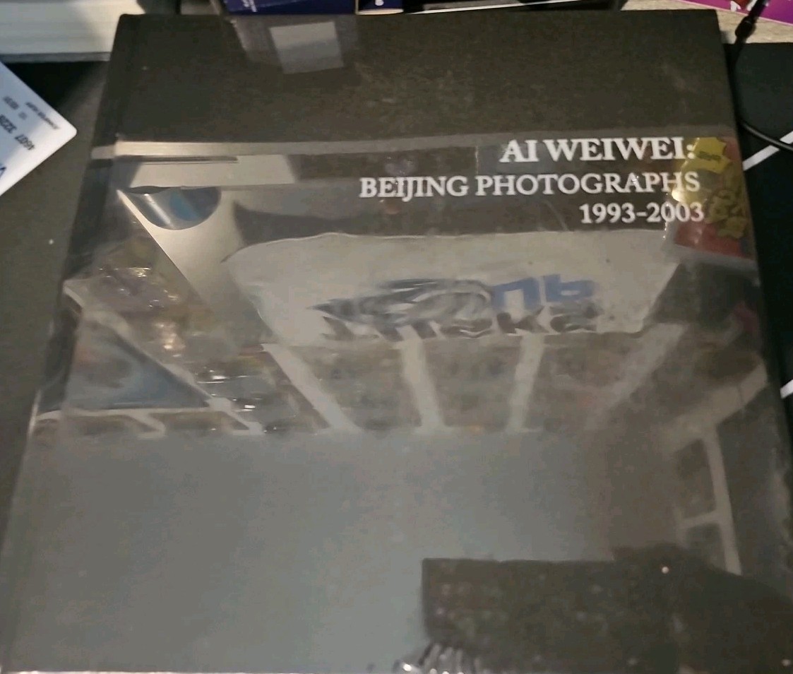 Ai Weiwei: Beijing Photographs 1993-2003 Hardcover Photography Beijing