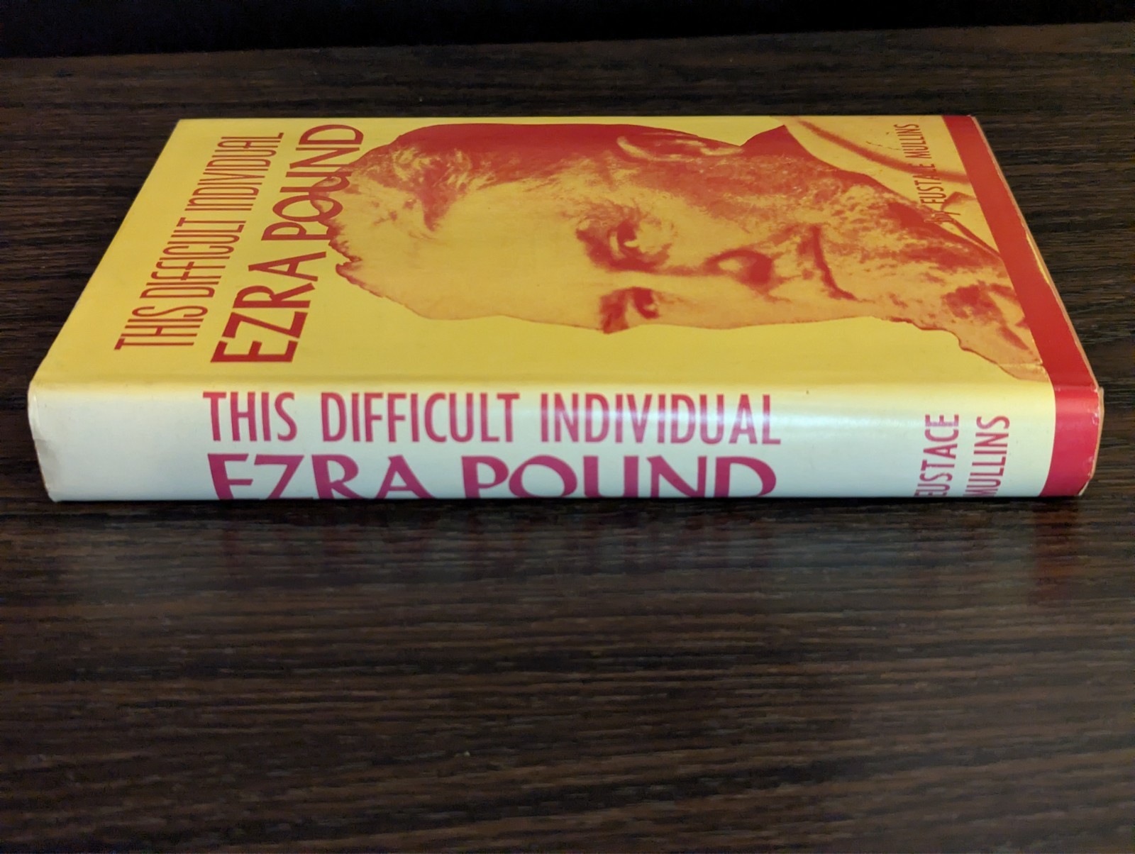 This Difficult Individual Ezra Pound 1961 1st Ed Hardcover Eustace Mullins