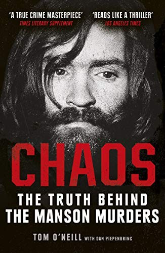 Chaos: The Truth Behind the Manson …, Piepenbring, Da