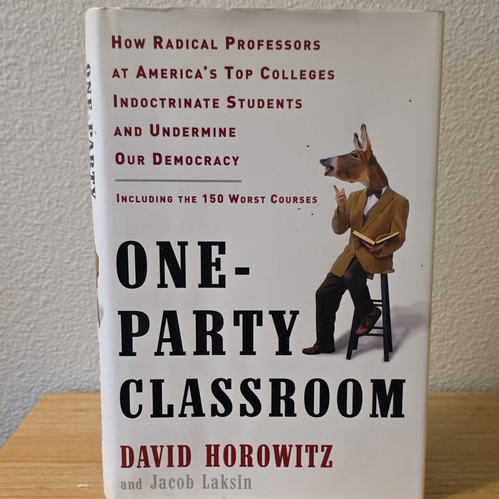 One-Party Classroom Hardcover w/ Dust Jacket by Horowitz & Laksin Crown Forum