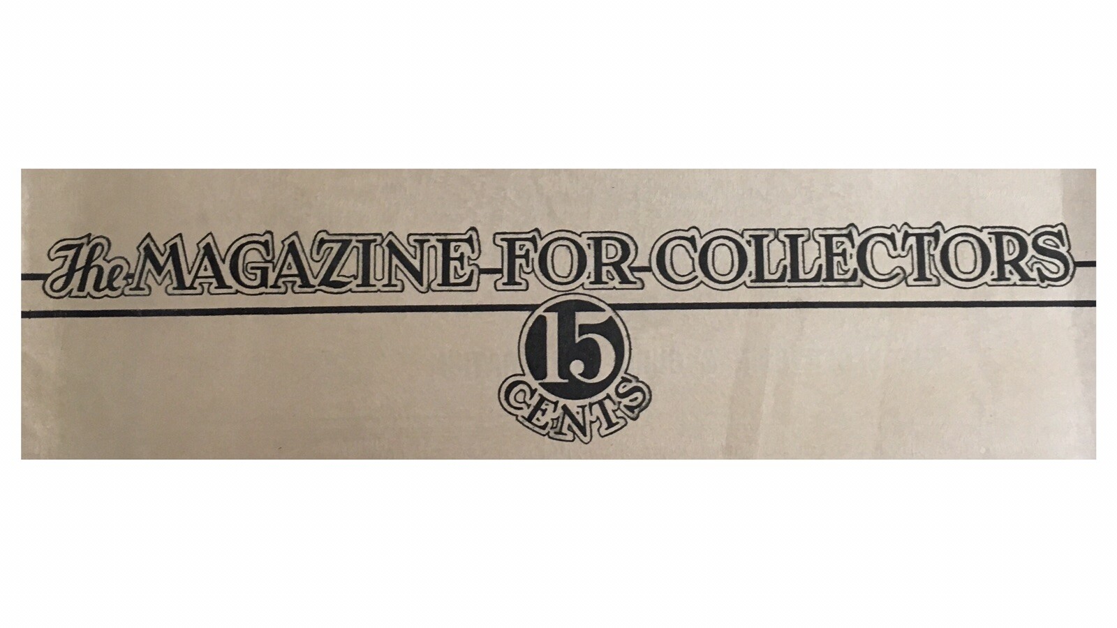 HOBBIES Magazine For Collectors – December 1934 Edition – 130 Pgs