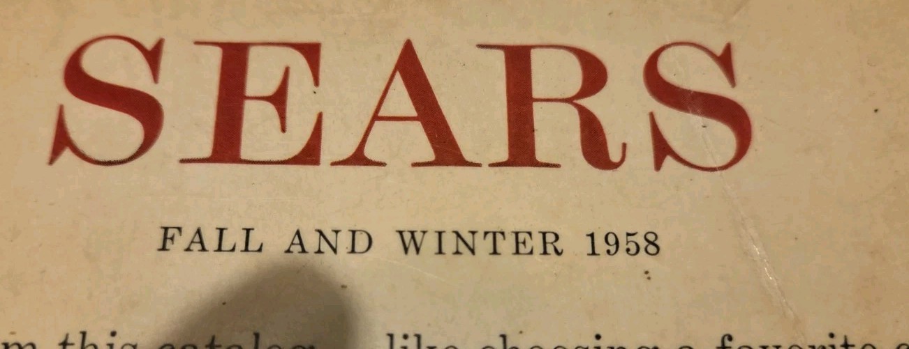 SEARS 1958 FALL AND WINTER CATALOG OVER 1500 PAGES RARE HTF CHRISTMAS 50s USA