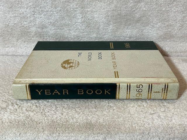 1965 The World Book Year Book Reviewing Events of 1964 Hardcover 630 Pages