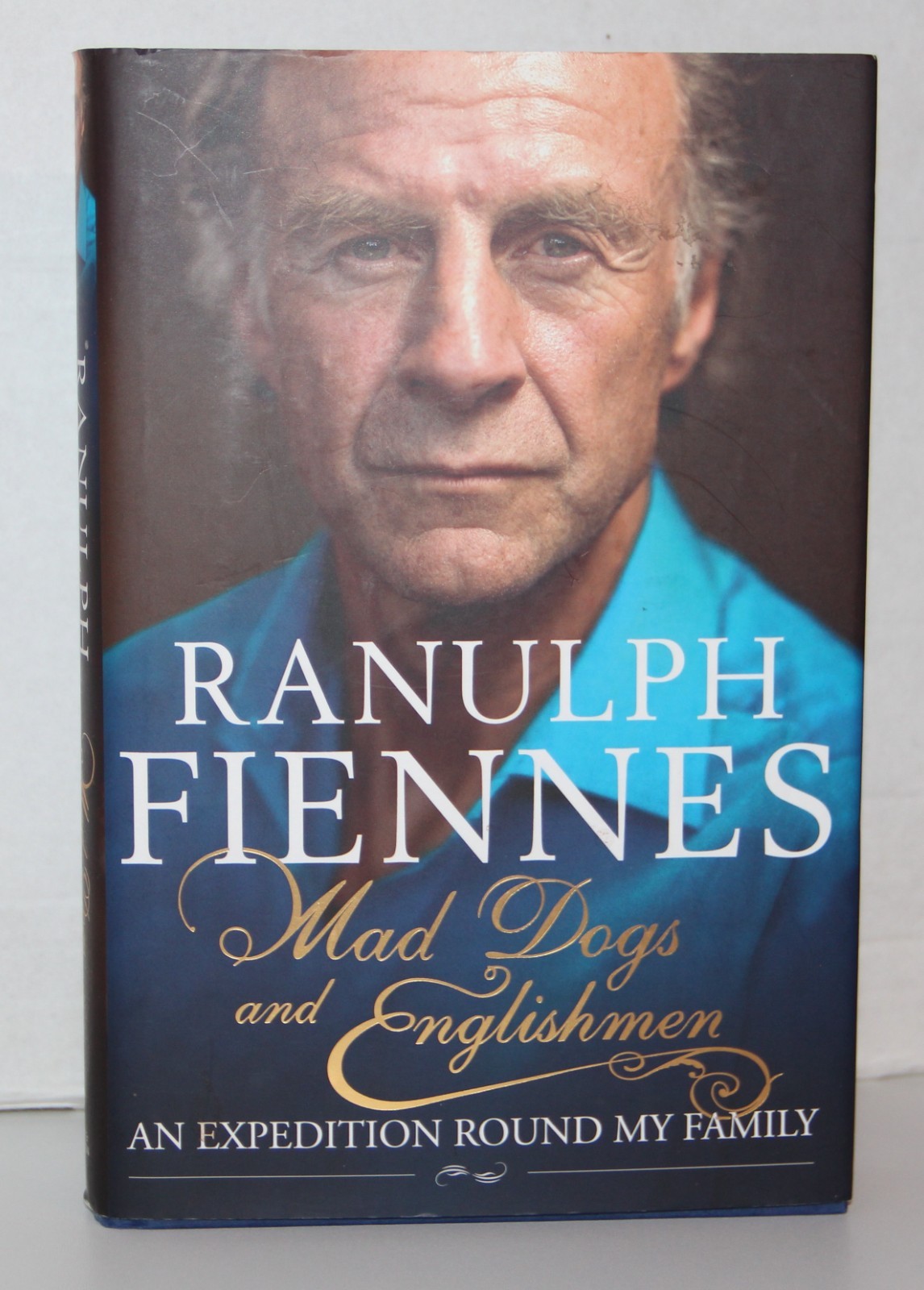 Ranulph Fiennes Signed Mad Dogs and Englishmen Explorer 2009 First Edition