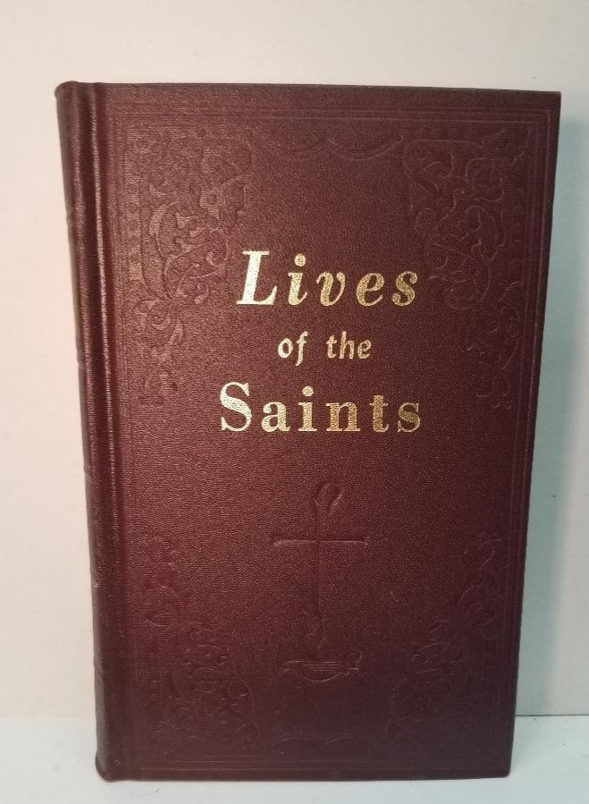 Lives of the Saints For Every Day of the Year Rev Hoever 1967 – EXCELLENT COND