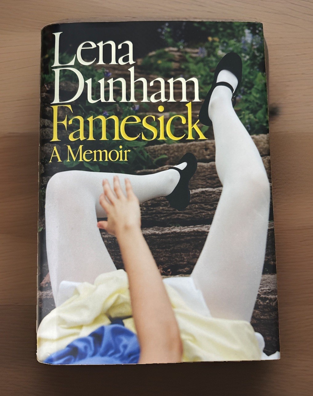 Lena Dunham Famesick: A Memoir Hardcover 2026 Random House